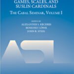 خرید و دانلود نسخه کامل کتاب Games, Scales and Suslin Cardinals: The Cabal Seminar Volume I