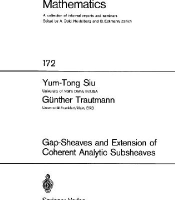 خرید و دانلود نسخه کامل کتاب Gap-sheaves and extension of coherent analytic subsheaves