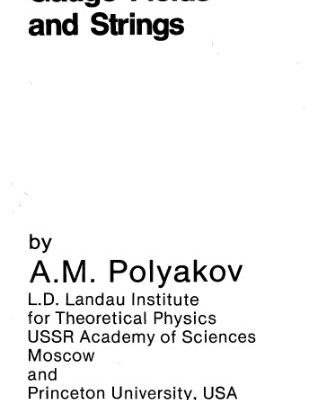 خرید و دانلود نسخه کامل کتاب Gauge Fields and Strings (Contemporary Concepts in Physics)