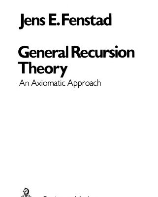 خرید و دانلود نسخه کامل کتاب General Recursion Theory: An Axiomatic Approach