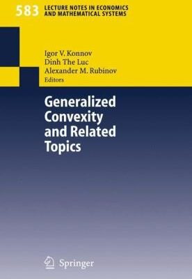 خرید و دانلود نسخه کامل کتاب Generalized convexity and related topics