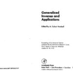 خرید و دانلود نسخه کامل کتاب Generalized inverses and applications: proceedings of an advanced seminar