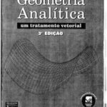 خرید و دانلود نسخه کامل کتاب Geometria Analitica – Um Tratamento Vetorial