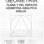 خرید و دانلود نسخه کامل کتاب Geometría Plana y del Espacio, Geometría Analítica, Dibujo – con Solucionario