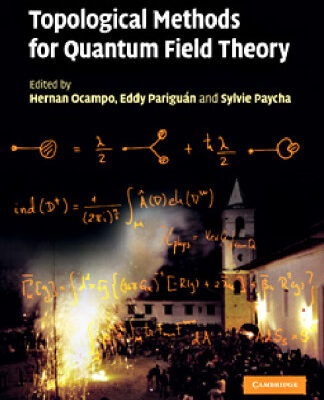 خرید و دانلود نسخه کامل کتاب Geometric and Topological Methods for Quantum Field Theory