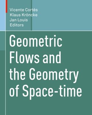 خرید و دانلود نسخه کامل کتاب Geometric Flows and the Geometry of Space-time
