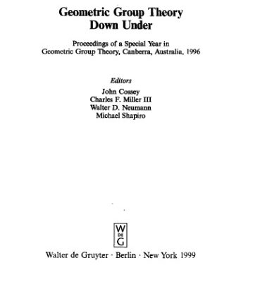 خرید و دانلود نسخه کامل کتاب Geometric Group Theory Down Under: Proceedings of a Special Year in Geometric Group Theory, Canberra, Australia, 1996