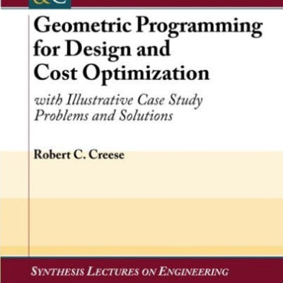 خرید و دانلود نسخه کامل کتاب Geometric programming for design and cost optimization
