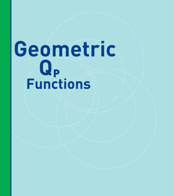 خرید و دانلود نسخه کامل کتاب Geometric Qp Functions (Frontiers in Mathematics)