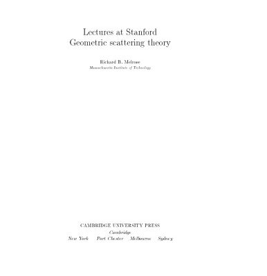 خرید و دانلود نسخه کامل کتاب Geometric Scattering Theory (Stanford Lectures: Distinguished Visiting Lecturers in Mathematics)