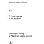 خرید و دانلود نسخه کامل کتاب Geometric Theory of Algebraic Space Curves