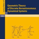 خرید و دانلود نسخه کامل کتاب Geometric theory of discrete nonautonomous dynamical systems