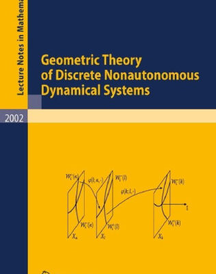 خرید و دانلود نسخه کامل کتاب Geometric theory of discrete nonautonomous dynamical systems