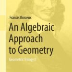 خرید و دانلود نسخه کامل کتاب Geometric Trilogy II. An Algebraic Approach to Geometry