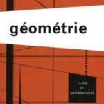 خرید و دانلود نسخه کامل کتاب Géométrie. Classe de Mathématiques