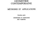 خرید و دانلود نسخه کامل کتاب Géométrie contemporaine 2e partie : géométrie et topologie des variétés