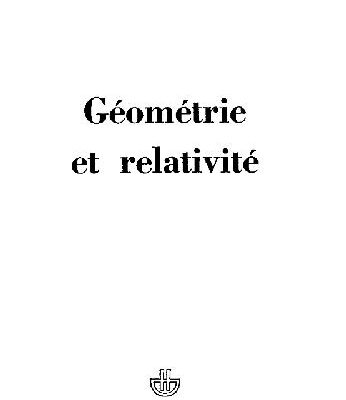 خرید و دانلود نسخه کامل کتاب Geometrie et relativite