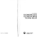 خرید و دانلود نسخه کامل کتاب Geometrie euclidiană, geometrii neeuclidiene, teoria relativității