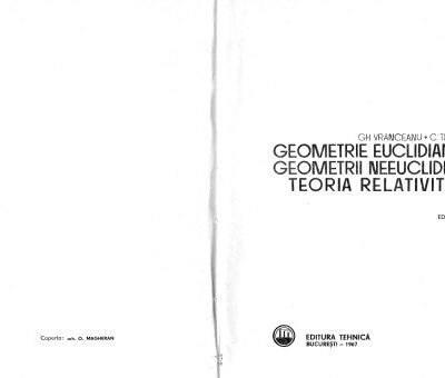 خرید و دانلود نسخه کامل کتاب Geometrie euclidiană, geometrii neeuclidiene, teoria relativității
