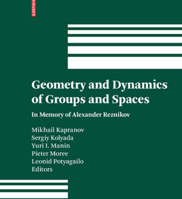 خرید و دانلود نسخه کامل کتاب Geometry and dynamics of groups and spaces: In memory of A.Reznikov