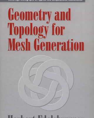 خرید و دانلود نسخه کامل کتاب Geometry and topology for mesh generation