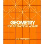 خرید و دانلود نسخه کامل کتاب Geometry for the Practical Worker