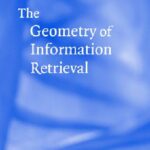خرید و دانلود نسخه کامل کتاب Geometry of Information Retrieval