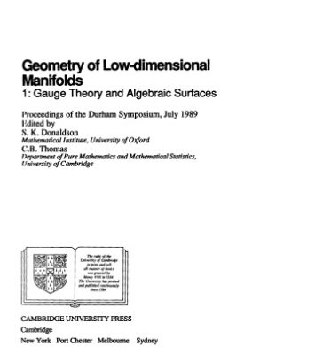 خرید و دانلود نسخه کامل کتاب Geometry of low-dimensional manifolds 1 Gauge theory and algebraic surfaces