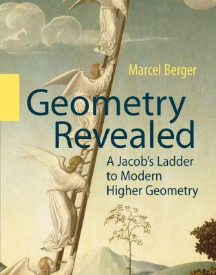 خرید و دانلود نسخه کامل کتاب Geometry Revealed: A Jacob’s Ladder to Modern Higher Geometry