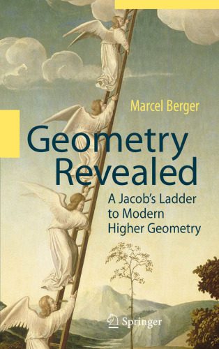 خرید و دانلود نسخه کامل کتاب Geometry Revealed: A Jacob’s Ladder to Modern Higher Geometry_68a7ec8a82056.jpeg خرید و دانلود نسخه کامل کتاب Geometry Revealed: A Jacob’s Ladder to Modern Higher Geometry