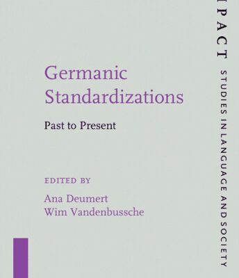 خرید و دانلود نسخه کامل کتاب Germanic Standardizations: Past to Present