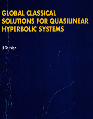 خرید و دانلود نسخه کامل کتاب Global Classical Solutions for Quasilinear Hyperbolic Systems