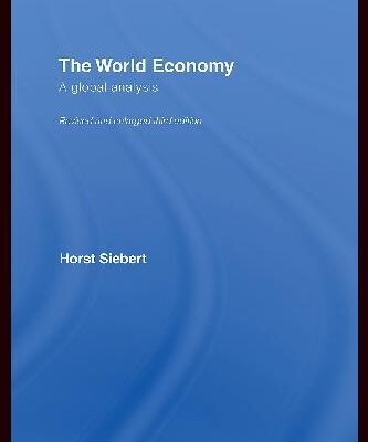 خرید و دانلود نسخه کامل کتاب Global View on the World Economy: A Global Analysis