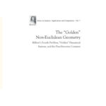 خرید و دانلود نسخه کامل کتاب “Golden” Non-Euclidean Geometry, The: Hilbert’s Fourth Problem, “Golden” Dynamical Systems, and the Fine-Structure Constant