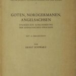 خرید و دانلود نسخه کامل کتاب Goten, Nordgermanen, Angelsachsen: Studien zur Ausgliederung der germanischen Sprachen