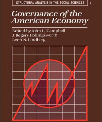 خرید و دانلود نسخه کامل کتاب Governance of the American Economy (Structural Analysis in the Social Sciences)