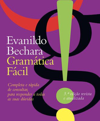 خرید و دانلود نسخه کامل کتاب Gramática Fácil, Completa e Rápida de Consultar, para responder a todas as suas dúvidas