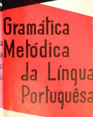 خرید و دانلود نسخه کامل کتاب Gramática Metódica Da Língua Portuguesa. (Curso Único E Completo).