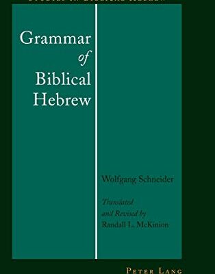 خرید و دانلود نسخه کامل کتاب Grammar of Biblical Hebrew