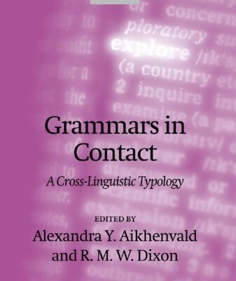 خرید و دانلود نسخه کامل کتاب Grammars in Contact: A Cross-Linguistic Typology