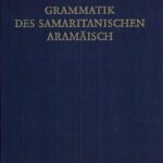 خرید و دانلود نسخه کامل کتاب Grammatik des samaritanischen Aramäisch