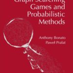 خرید و دانلود نسخه کامل کتاب Graph searching games and probabilistic methods