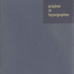خرید و دانلود نسخه کامل کتاب Graphes et hypergraphes