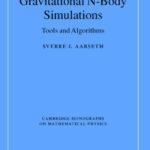 خرید و دانلود نسخه کامل کتاب Gravitational N-body simulations: tools and algorithms