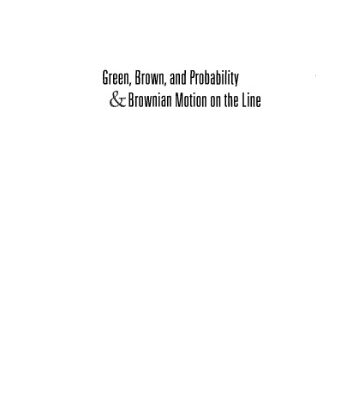 خرید و دانلود نسخه کامل کتاب Green, Brown, and probability & Brownian motion on the line