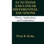خرید و دانلود نسخه کامل کتاب Green’s Functions and Linear Differential Equations: Theory, Applications, and Computation