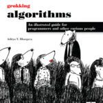 خرید و دانلود نسخه کامل کتاب Grokking Algorithms: An illustrated guide for programmers and other curious people