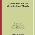 خرید و دانلود نسخه کامل کتاب Groundwork for the Metaphysics of Morals