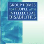 خرید و دانلود نسخه کامل کتاب Group Homes for People With Intellectual Disabilities: Encouraging Inclusion and Participation