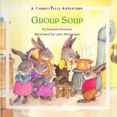 خرید و دانلود نسخه کامل کتاب Group Soup (Carrotville, No. 3)